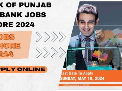 Bank of Punjab BOP Bank Jobs Lahore 2024