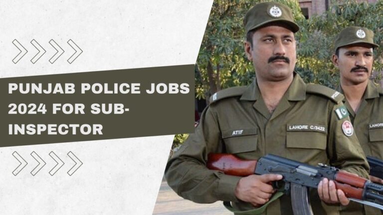 Punjab Police Jobs for Sub-Inspector