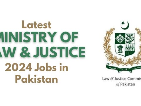 Latest Ministry Of Law & Justice 2024 Jobs in Pakistan